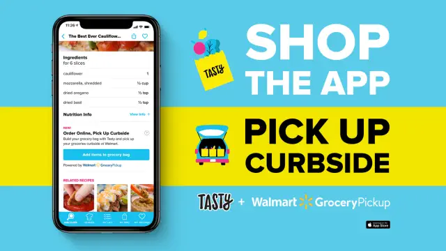 Ad promoting the Tasty app with Walmart Grocery Pickup, showing an app interface for ordering ingredients for a cauliflower recipe
